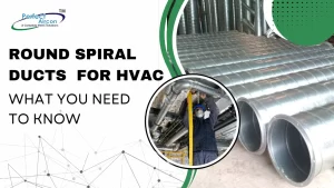 Read more about the article Round Spiral Ducts for HVAC: What You Need to Know