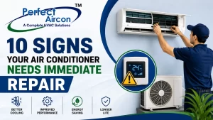 Read more about the article 10 Signs Your Air Conditioner Needs Immediate Repair